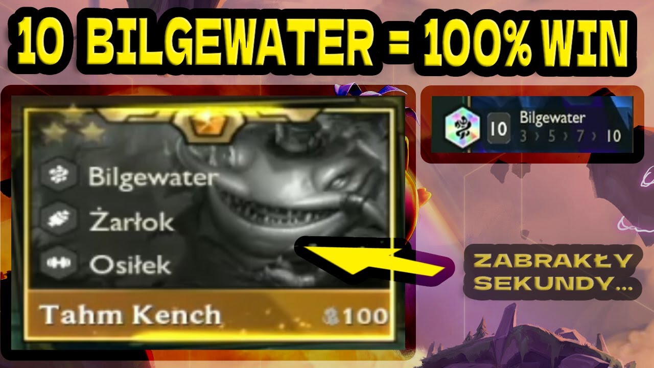 10 BILDGEWATER  ZBYT  OP?! - TFT 16