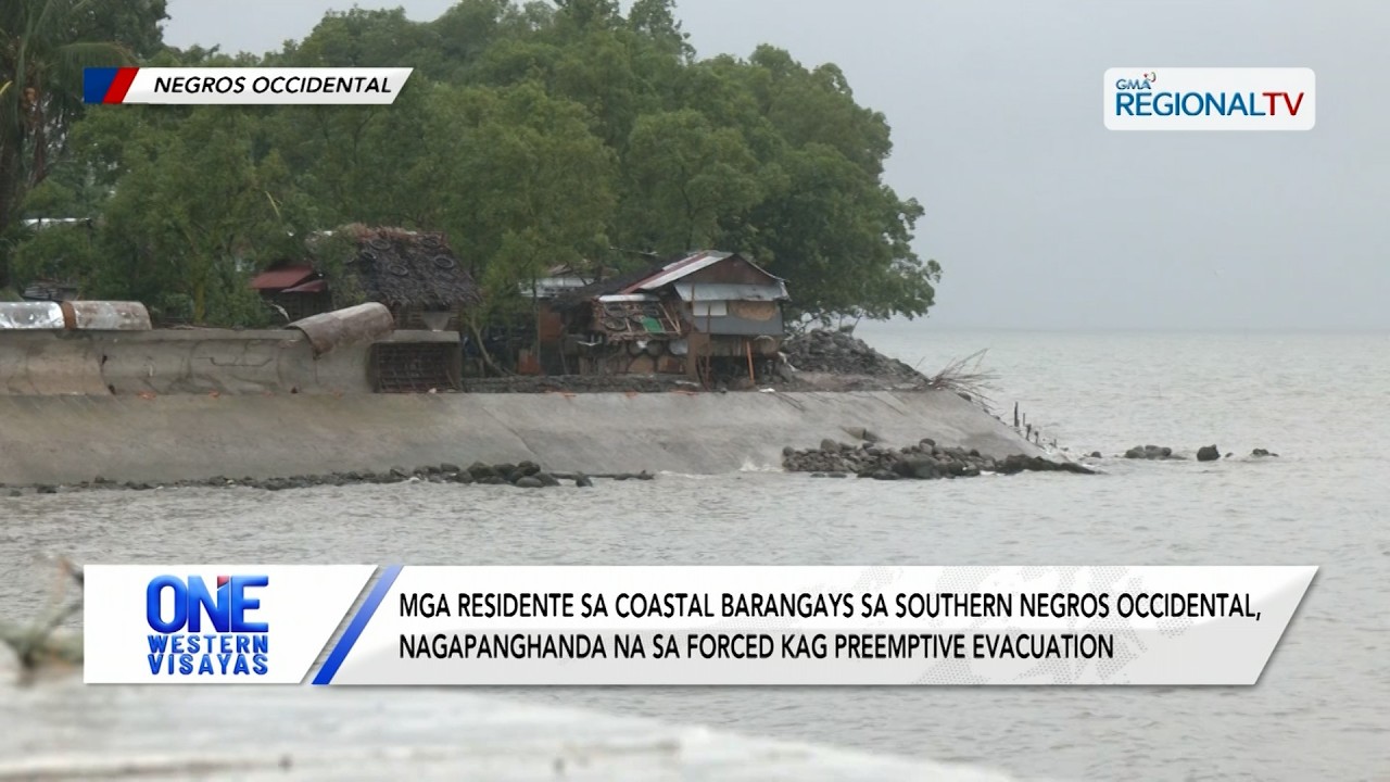 Mga residente sa coastal areas sa Negros Occidental, nagahanda na magbakwit | One Western Visayas