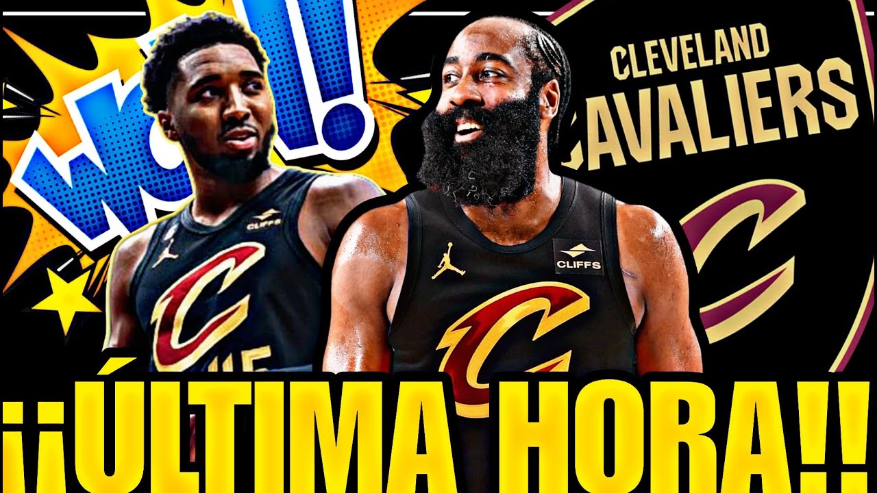 OFICIAL!! JAMES HARDEN A CLEVELAND CAVALIERS... | MERCADO NBA