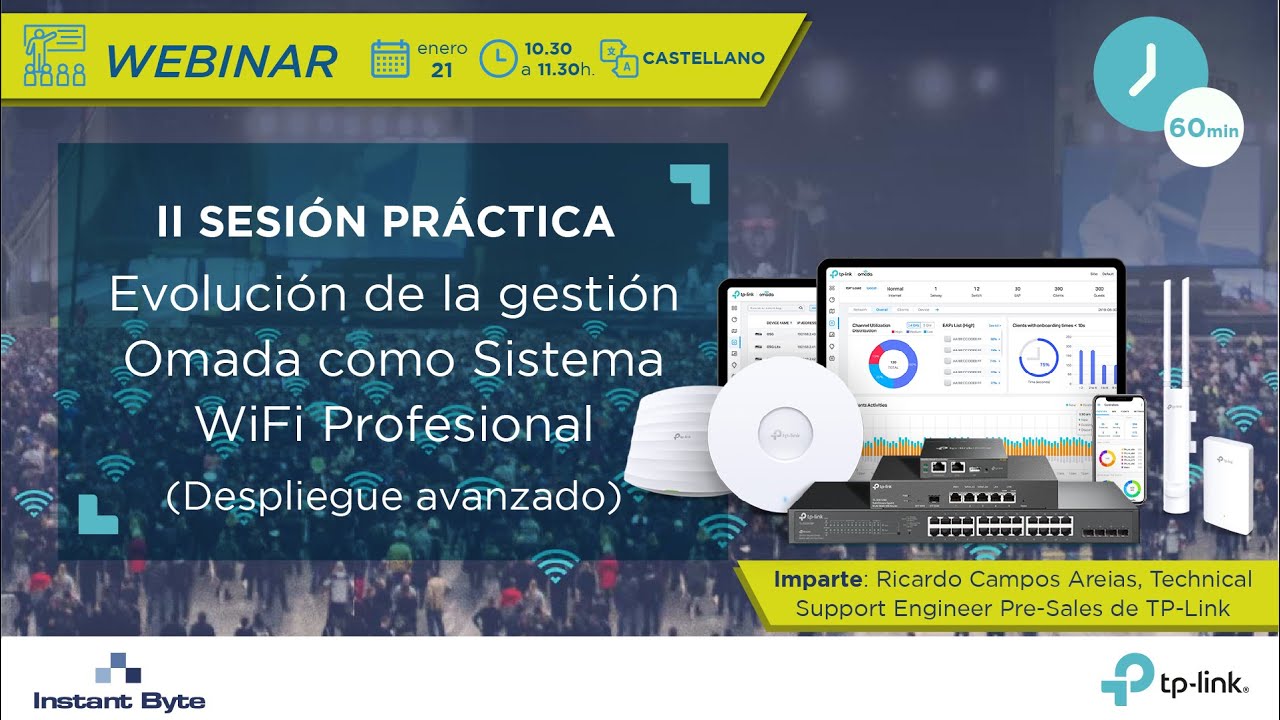 TP-Link | II Práctica de Despliegue Omada como Sistema WiFi Profesional Oficinas, Escuelas y Hoteles
