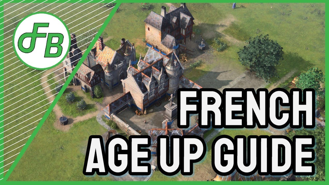 Age of Empires IV French Age Up Guide