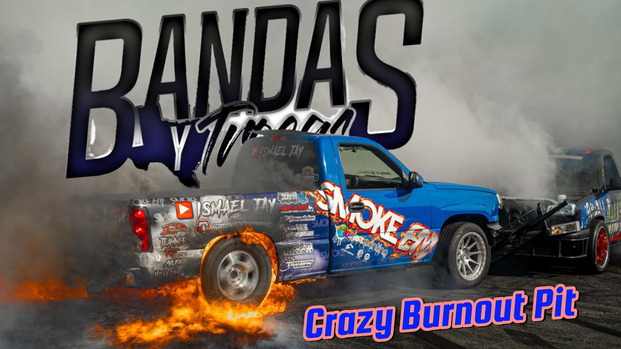 Banda y Trokas 2k25 “crazy burnout pit “