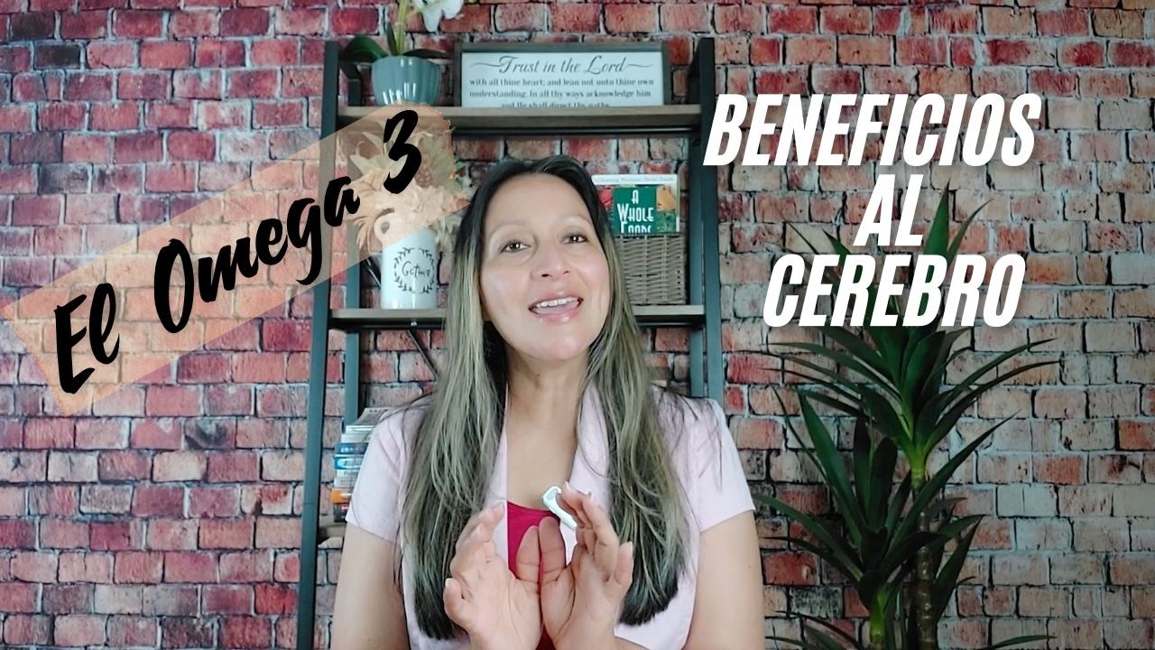El Omega 3: Beneficios Para Nuestro Cerebro - Parte 1