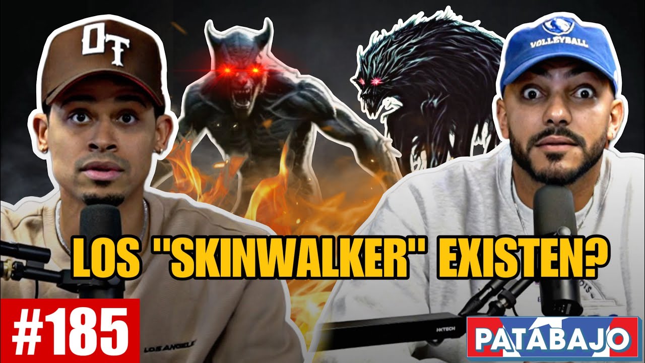 LOS “SKINWALKER” EXISTEN?! UNA HISTORIA ESCALOFRIANTE!! TEORIAS Y MAS!! - PATABAJO El Podcast #185