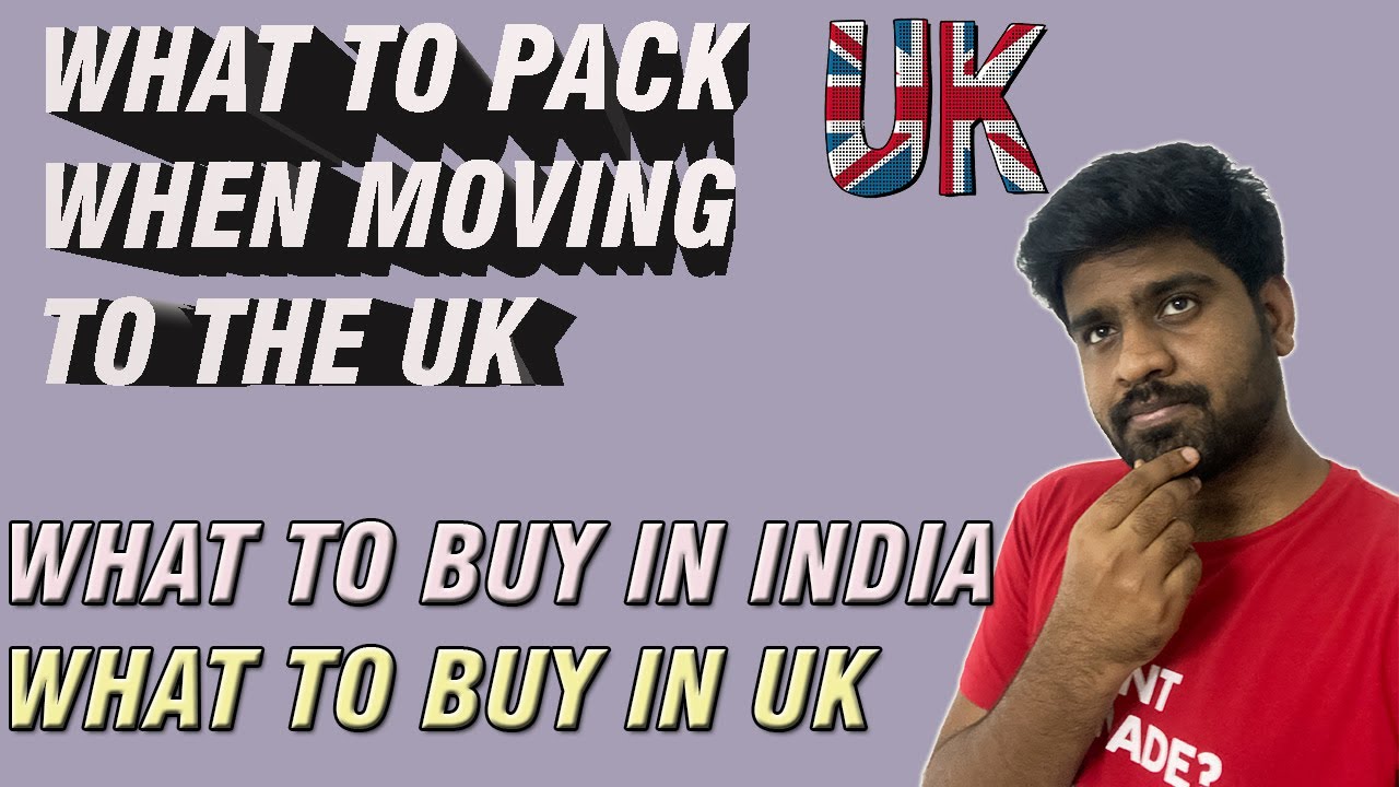 Things to pack for UK | What to buy in India | What to buy in UK | Study in UK