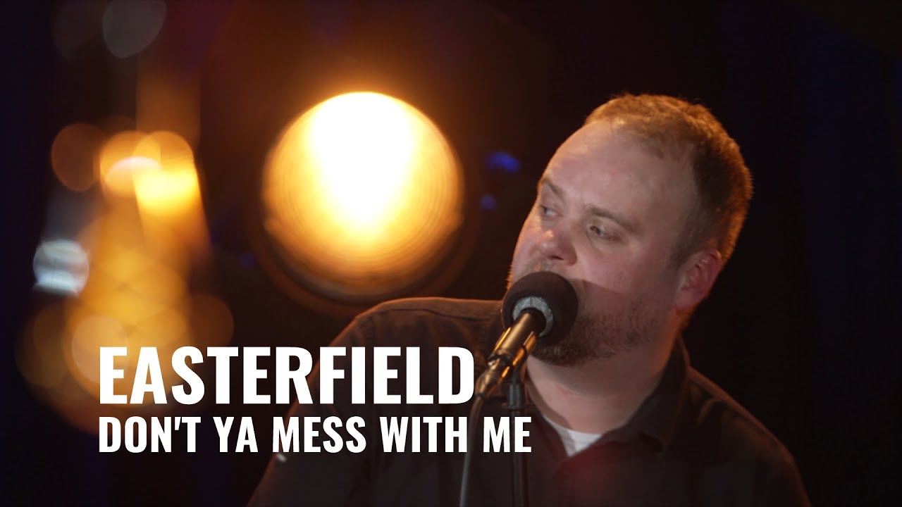 Easterfield - Don't ya mess with me | Live bij Djammen