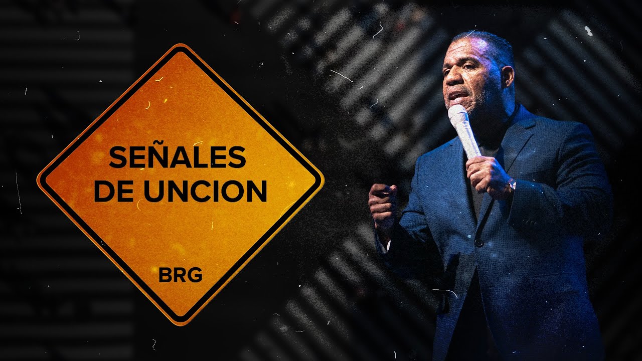 Señales de Uncion | Pastor Ruddy Gracia