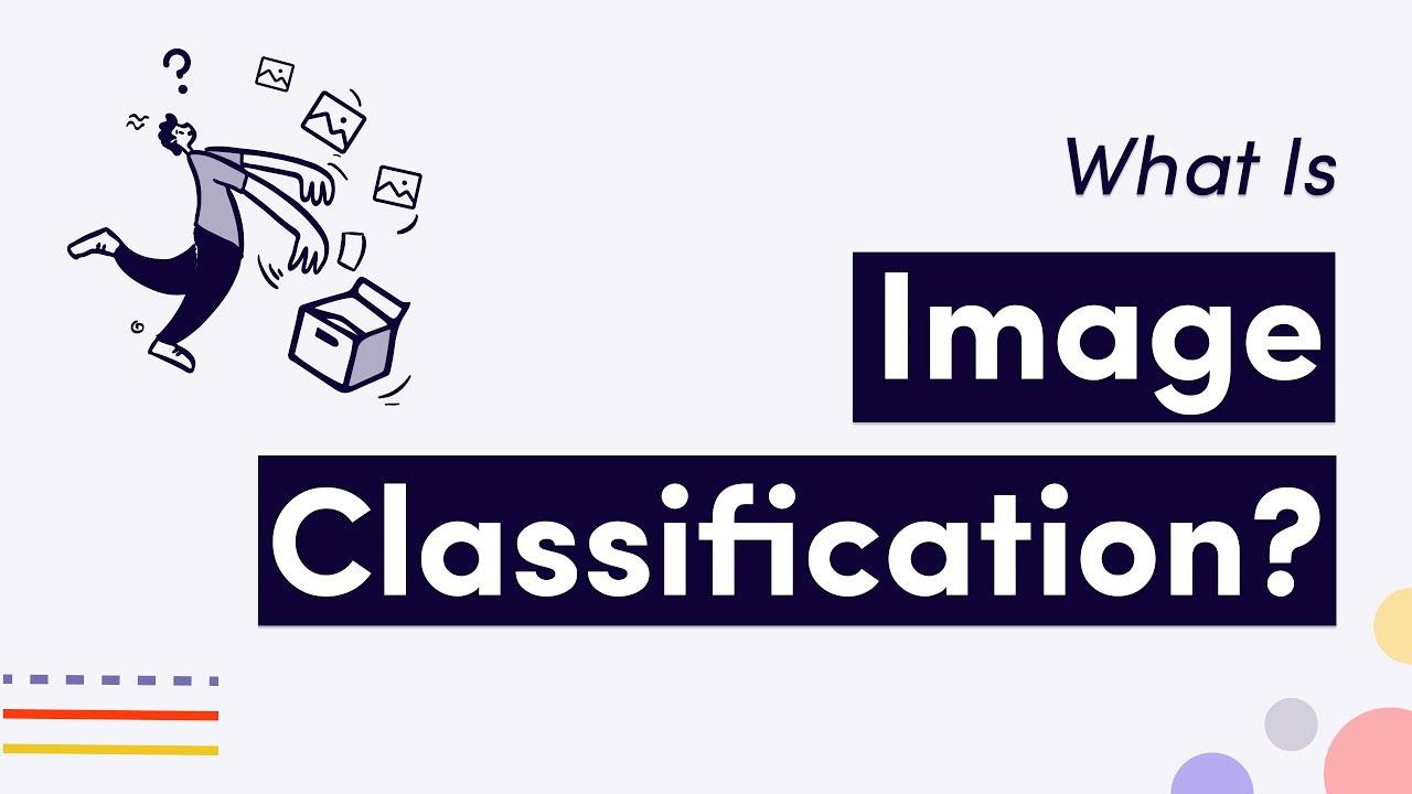What is Image Classification?
