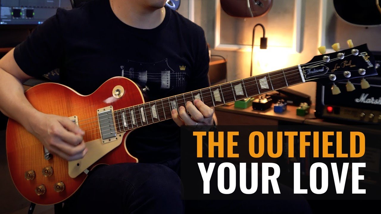 The Outfield - Your Love // Guitar Cover