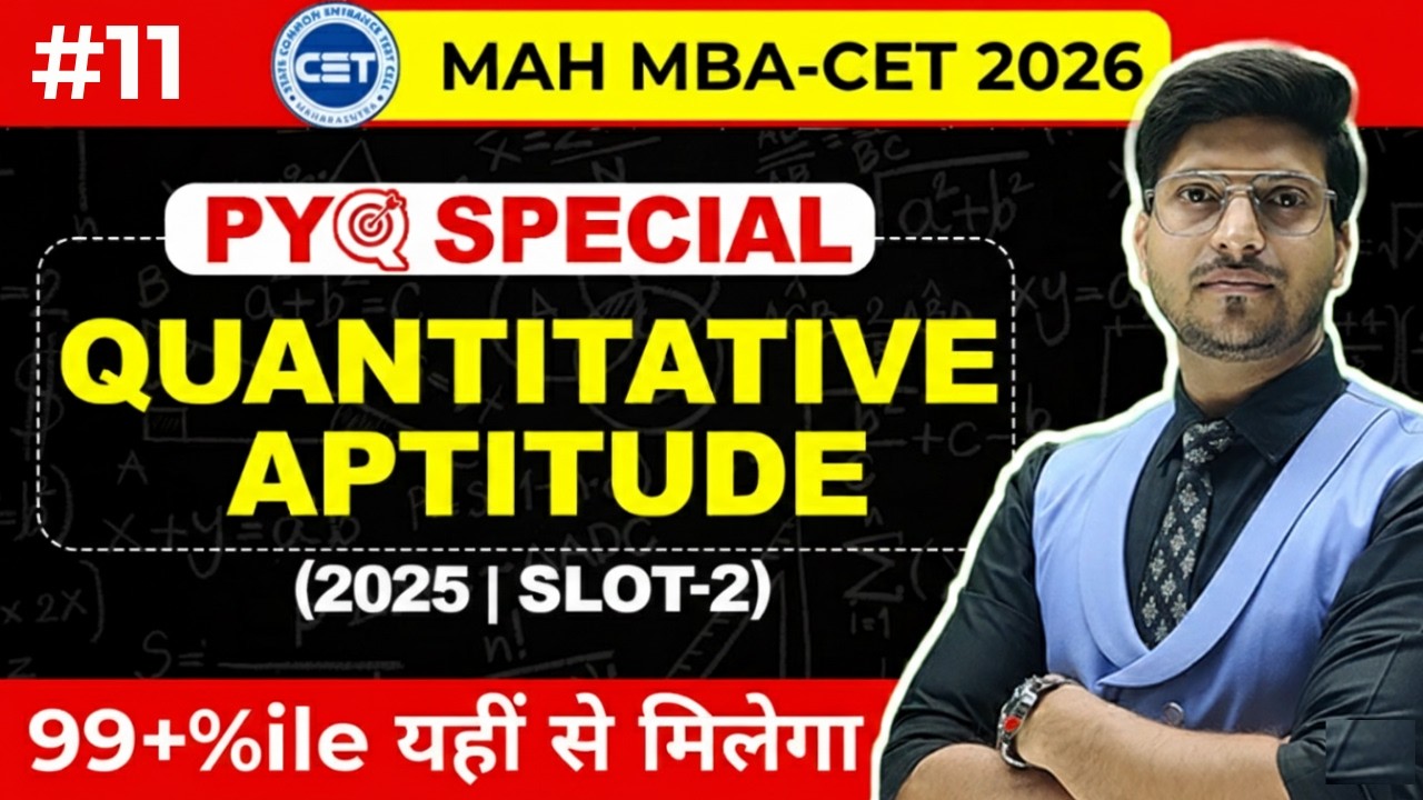 MAH MBA CET 2026 | Day 11 |  | Quantitative Aptitude  PYQ  By Rohit Sir