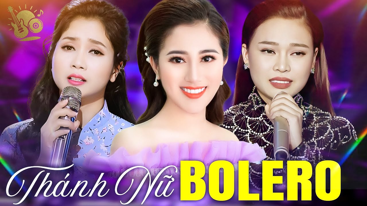 Tam Đại Thánh Nữ Bolero CẤM NGHE VÌ QUÁ HAY - Tố My, Giang Hồng Ngọc, Phương Anh Mới Nhất 2025