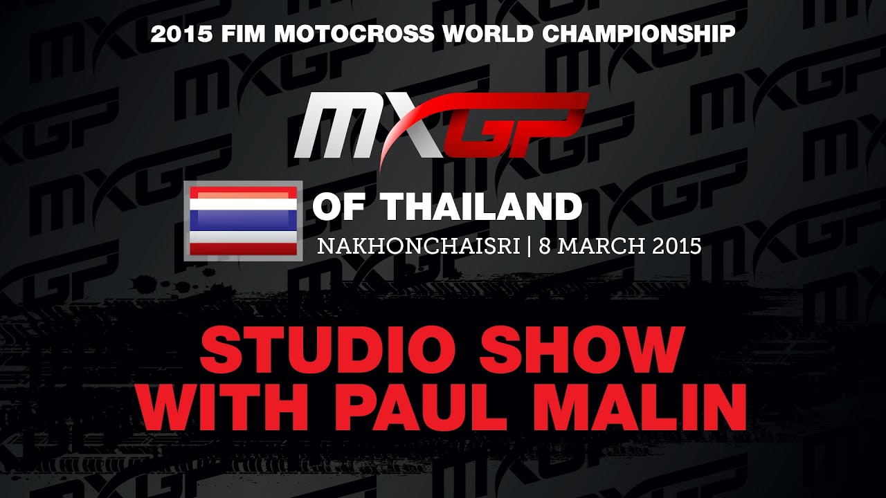 MXGP of Thailand Studio Show w/ Filip Bengtsson & Julien Lieber