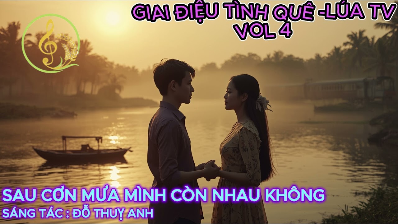 Tuyển Tập Nhạc Trữ Tình Bolero Hay Nhất - Thương Nhau Mà Không Dám Nói | Giai Điệu Tình Quê - Lúa TV
