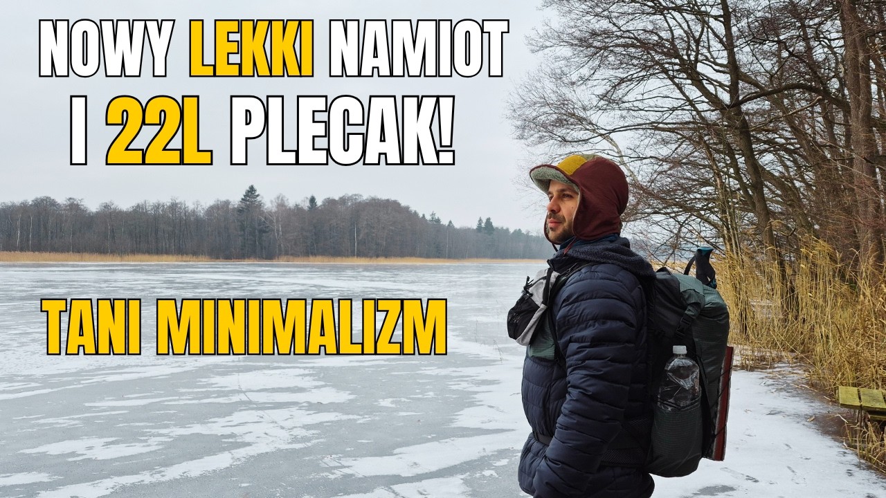 Spakowałem Się Na Zimowy Biwak w 22 Litry! Czy Czegoś Mi Zabrakło?