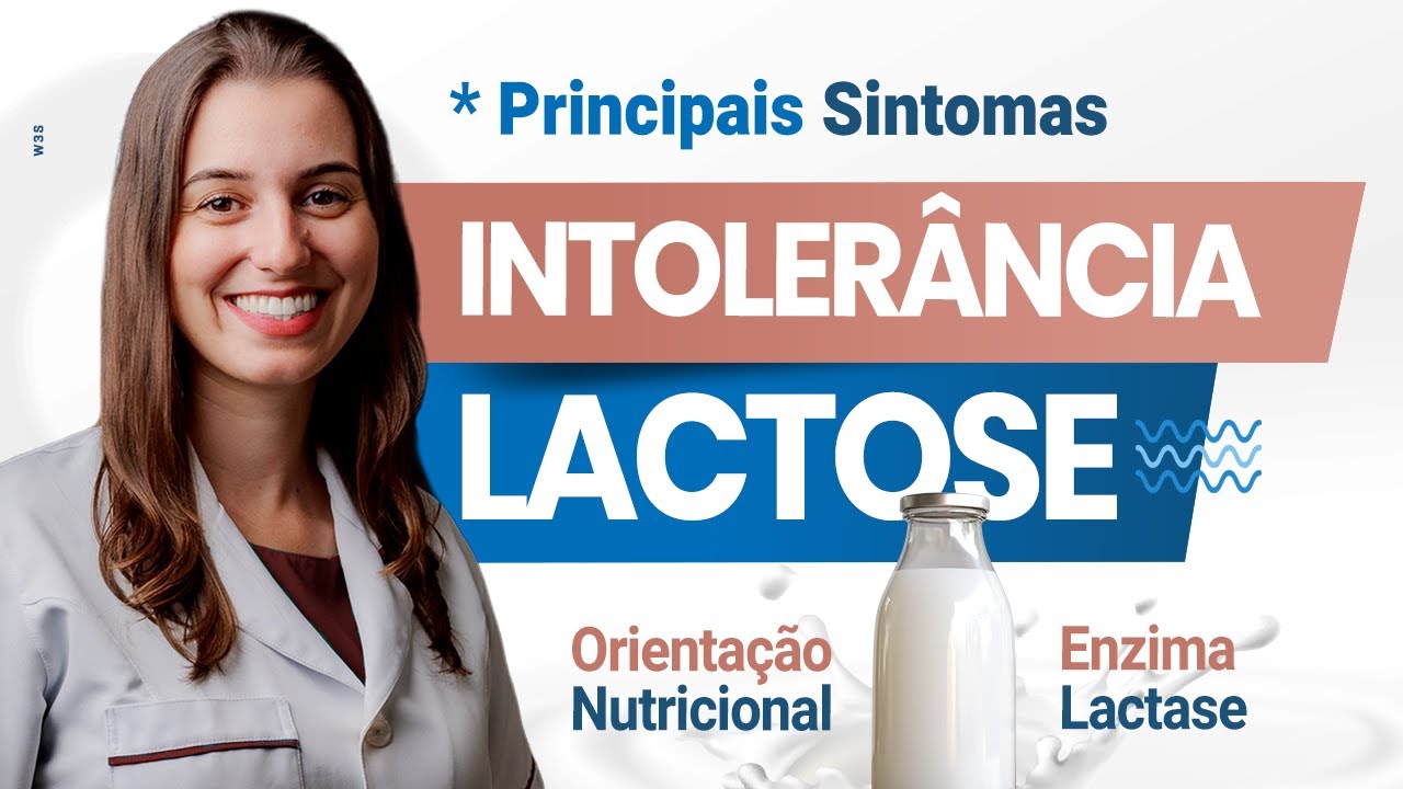 Intolerância a lactose: Sintomas e Tratamentos