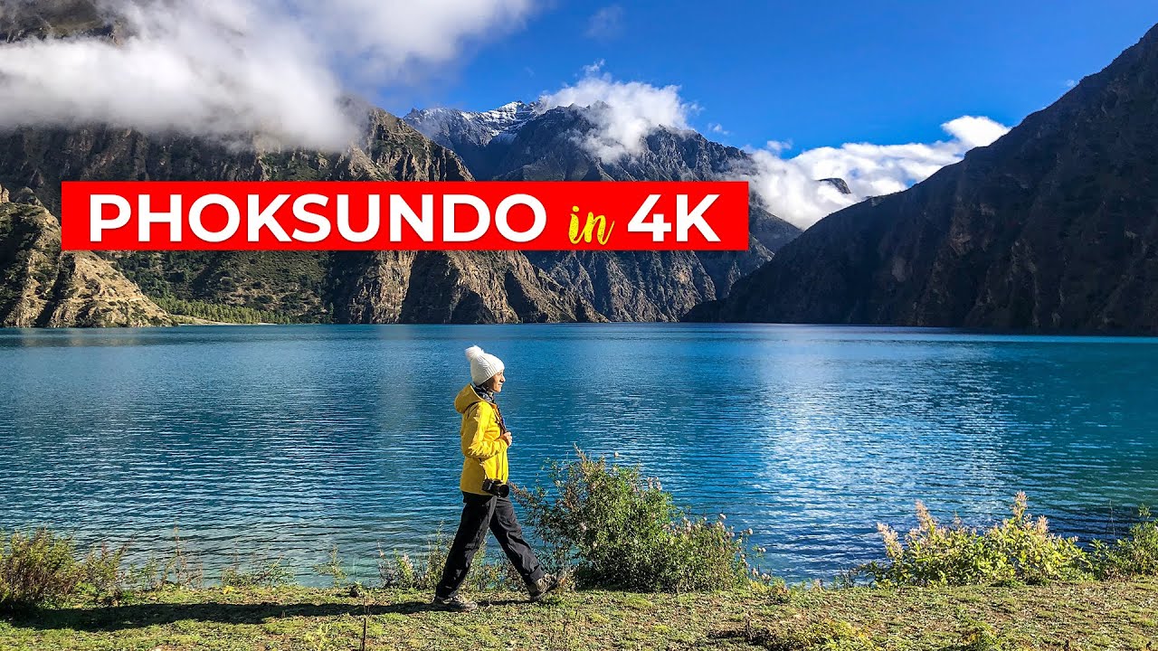 Phoksundo in 4K