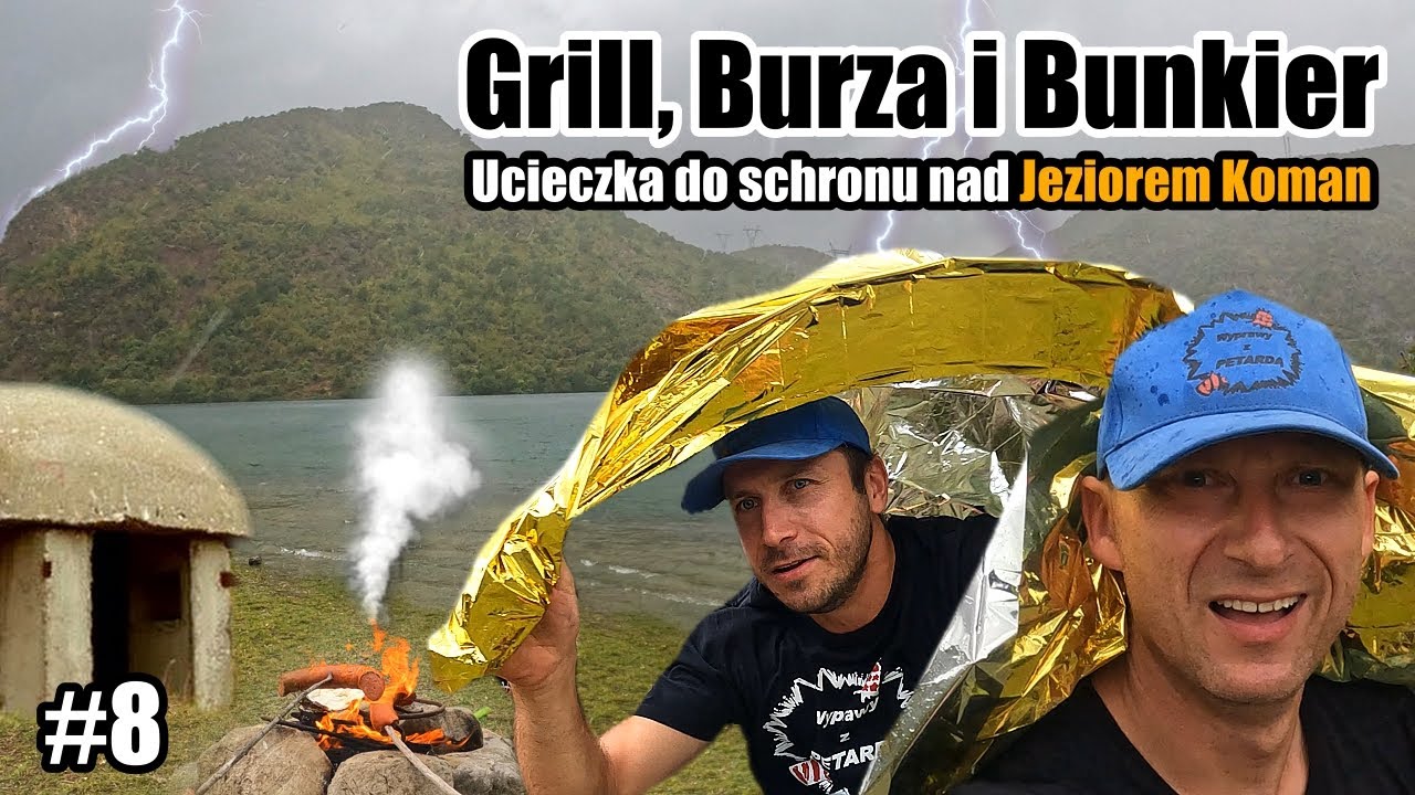 ALBANIA 2 #8 🇦🇱 - Grill przy jeziorze Koman, albańska burza i niespodziewane schronienie [4k]