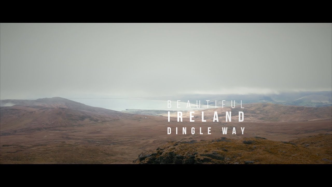 Dingle Way (2018) - Beautiful Ireland