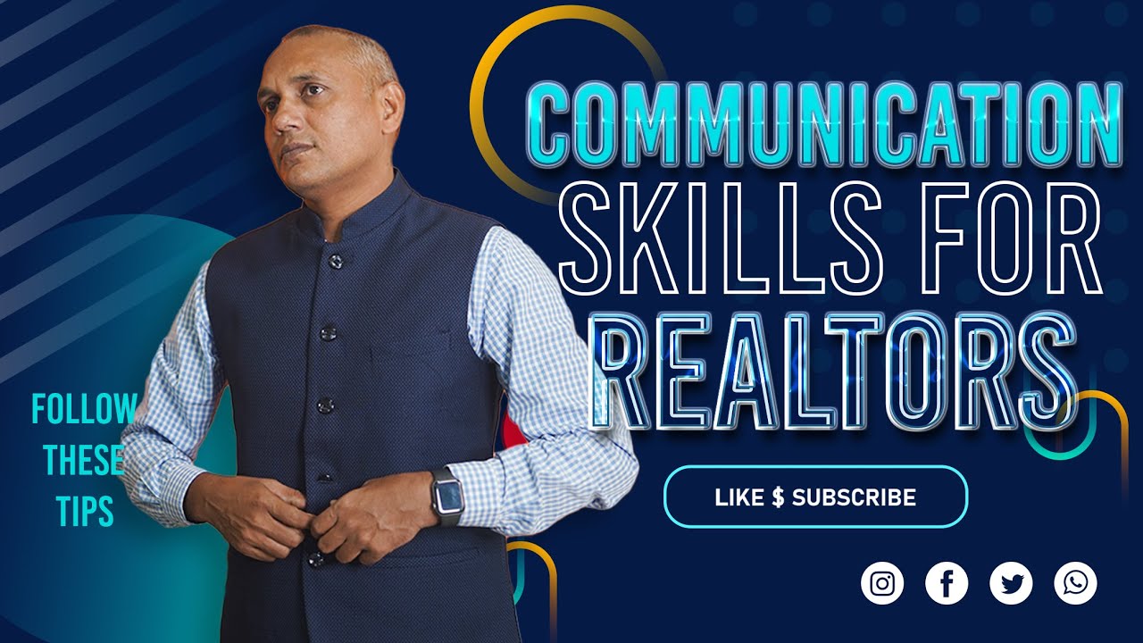 COMMUNICATION SKILLS ARE IMPORTANT FOR REALTORS | SANAT THAKUR | #realestate  #motivation
