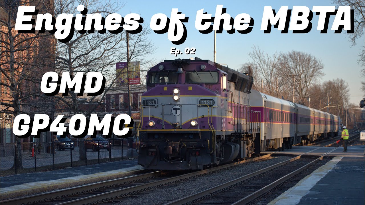 Engines Of The MBTA // Episode 02 // GMD GP40MC