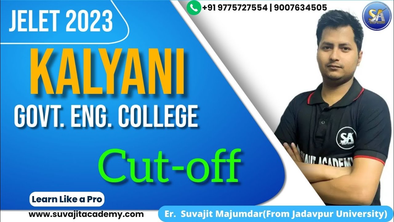 Kalyani Govt. Eng. College JELET Cutoff | Rank vs Department Jelet Counselling | Call +91 9007634505
