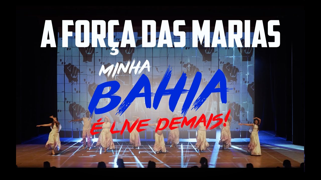A FORÇA DAS MARIAS - MINHA BAHIA É LIVE DEMAIS (Fitdance)