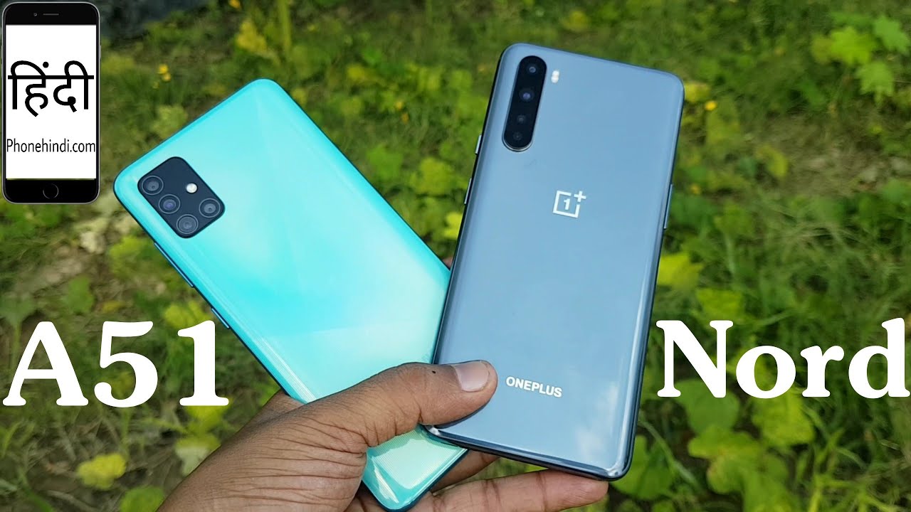 Galaxy A51 vs OnePlus Nord Camera Comparison