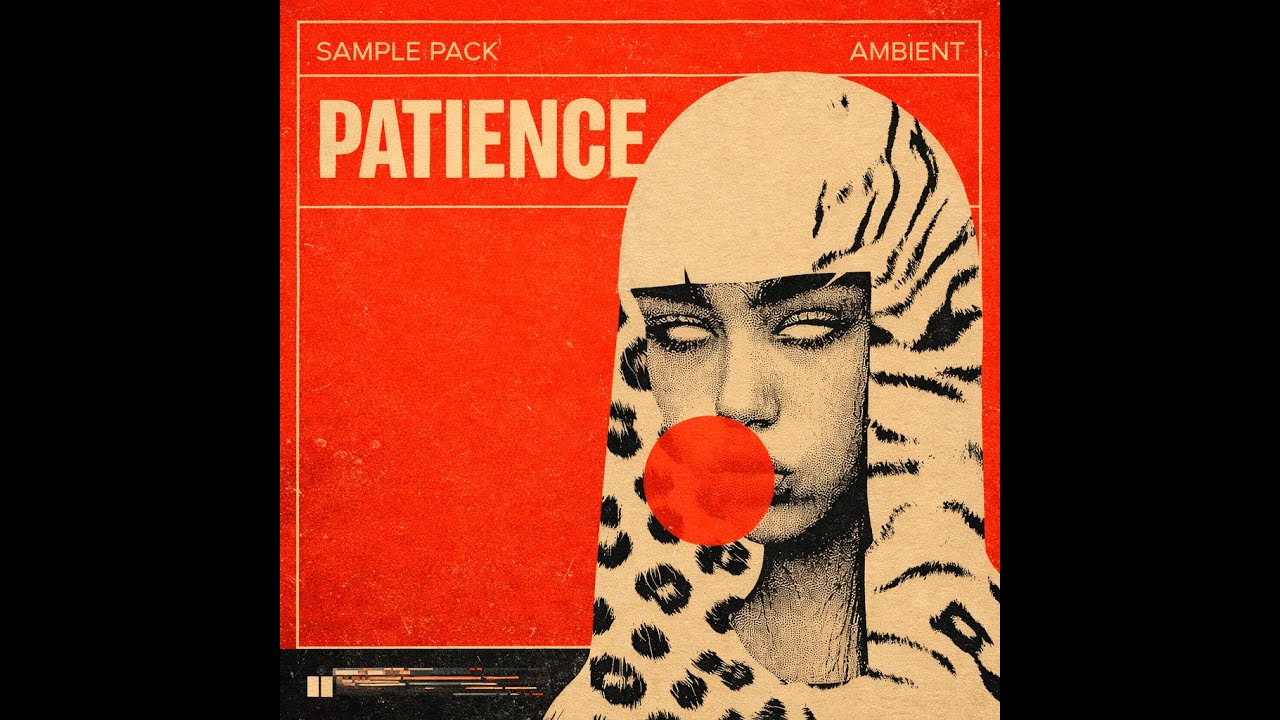 [FREE] Ambient Sample Pack 'PATIENCE' (RnB, Hip Hop, Trapsoul, Trap)