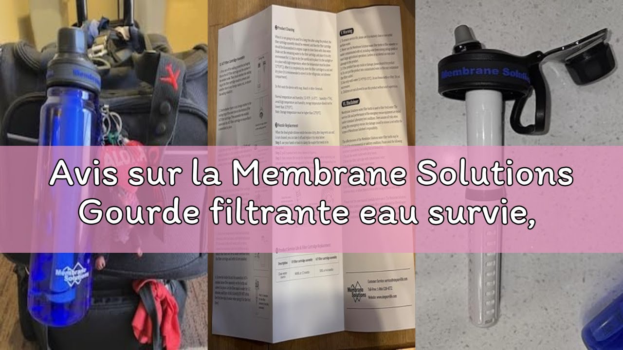 Avis sur la Membrane Solutions Gourde filtrante eau survie, 1L avec cartouche filtrante ACF et UF, c