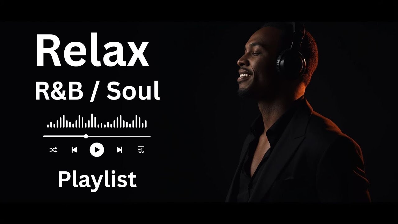 Late Night Relax | Smooth R&B Chill Mix – Soulful Mood