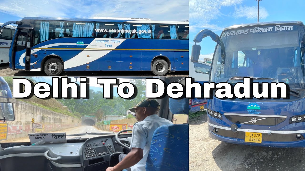 Delhi To Dehradun By Bus | Utc Volvo