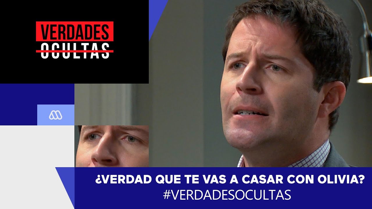 Verdades Ocultas - ¿Verdad que te vas a casar con Olivia? / Mejores Momentos / Capítulo 983