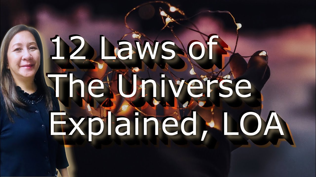 12 Laws of The Universe Explained, Tagalog Law of Attraction