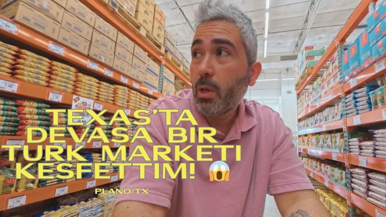 Texas'da Dev T&uuml;rk Marketi | Amerika&rsquo;da T&uuml;rk Esintileri 🛒