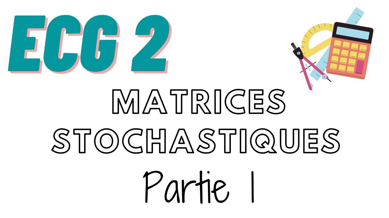 Matrices Stochastiques Exo (part 1)
