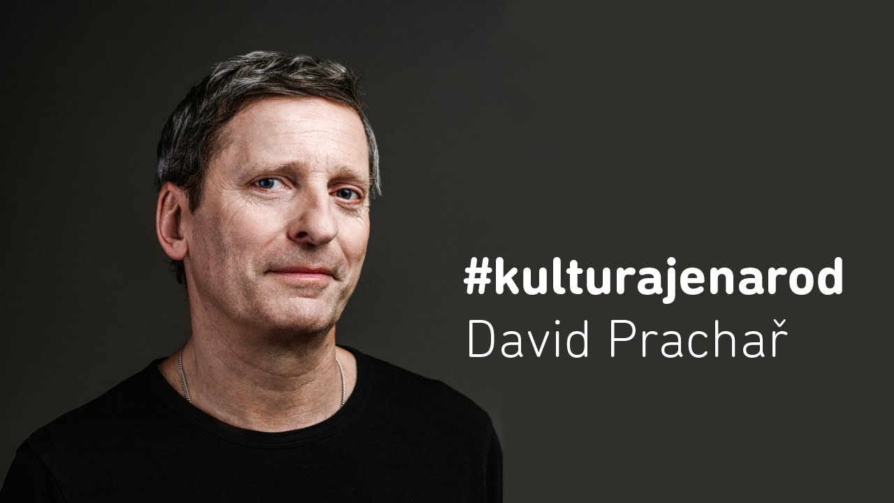 DAVID PRACHAŘ: #kulturajenarod