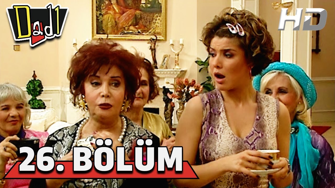 Dadı 26. Bölüm HD