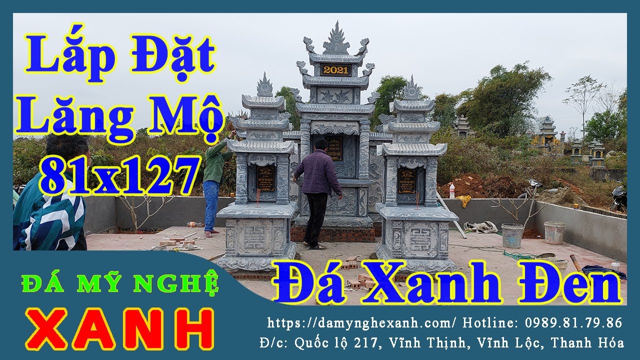 [Đá Mỹ Nghệ Xanh] Lăng Mộ Đá Xanh Đen 81x127 [Lăng Mộ Đá Xanh Rêu] Lăng Mộ Đá Đẹp