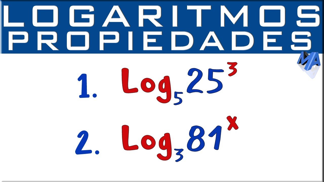Propiedades de los Logaritmos | Logaritmo de una potencia