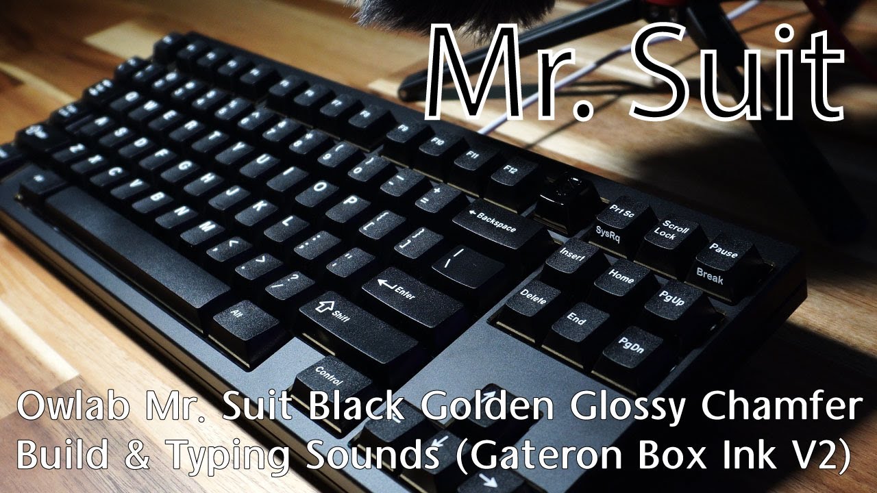 Owlab Mr. Suit Black Golden Chamfer Build & Typing Sounds (Gateron Box Ink V2, GMK WoB, Owlab Stab)