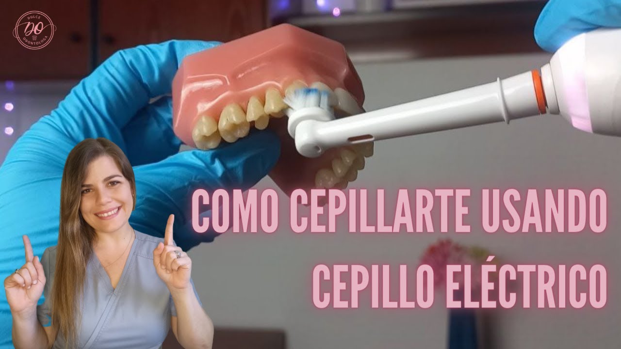 Como cepillarse los dientes con CEPILLO ELECTRICO 🦷 [2023] 🏆