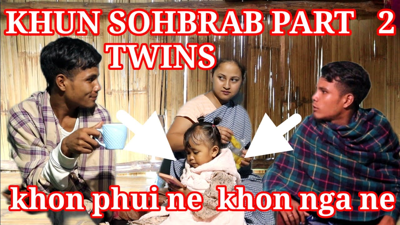 TWINS PART 2 // Khun sohbrab // Madiang vs Bahbah kynriang  Funny video 🤣🤣