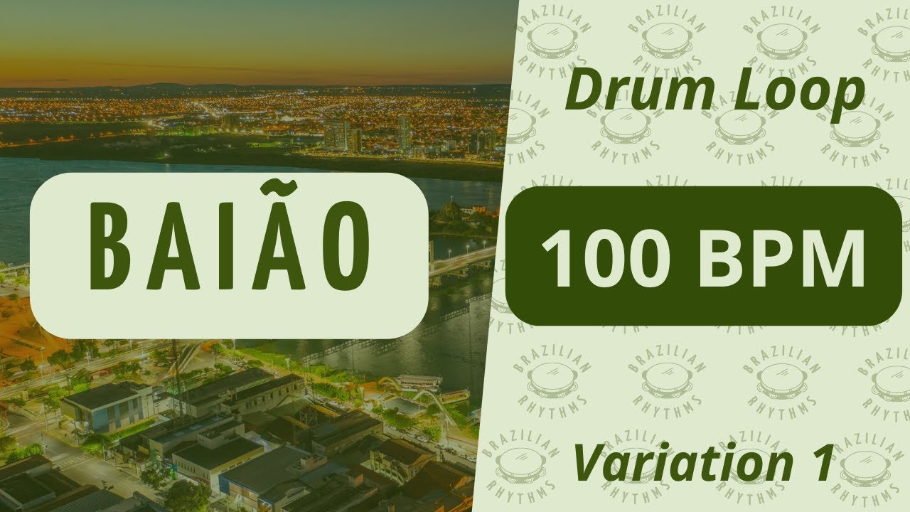 Bai&atilde;o - Drum  Loop - 100 BPM (Variation 1)