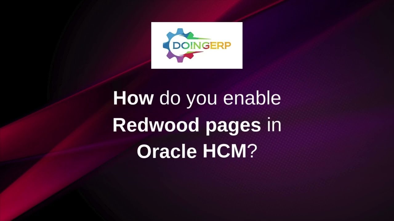 How to enable redwood pages in oracle HCM