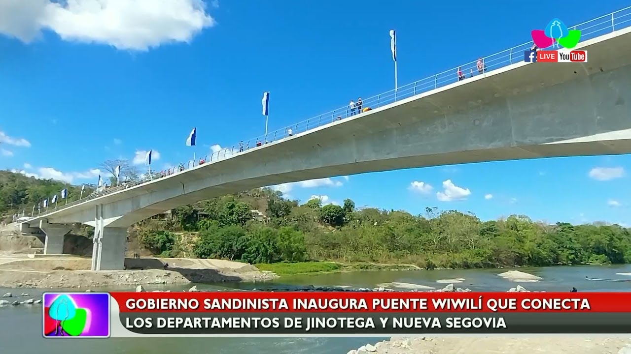 Gobierno Sandinista inaugura puente Wiwilí que conecta Jinotega y Nueva Segovia