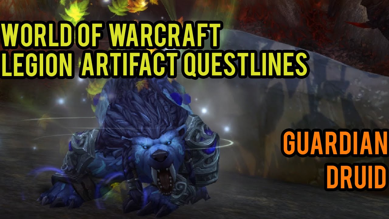 WOW: Legion Guardian Druid Artifact Questline