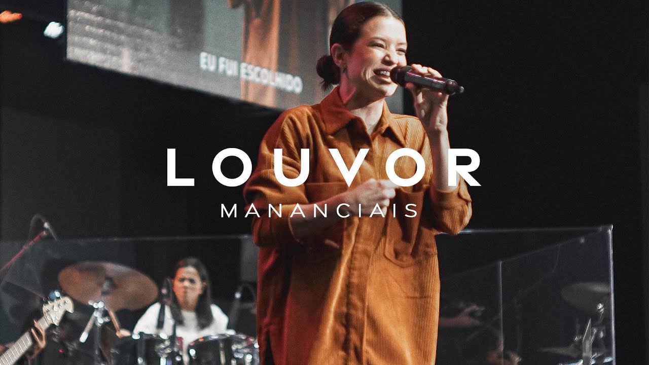 Louvor - O Valor Da Unidade | Mananciais RJ
