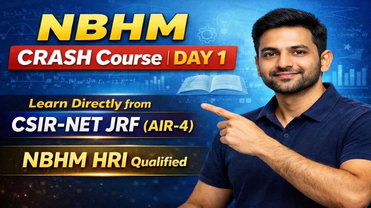 NBHM CRASH Course Day 1 | Strategy, Concepts & Problem Solving