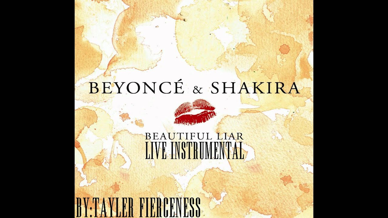 Beautiful Liar (Live Instrumental With Background Vocals) By: Tayler Fierceness