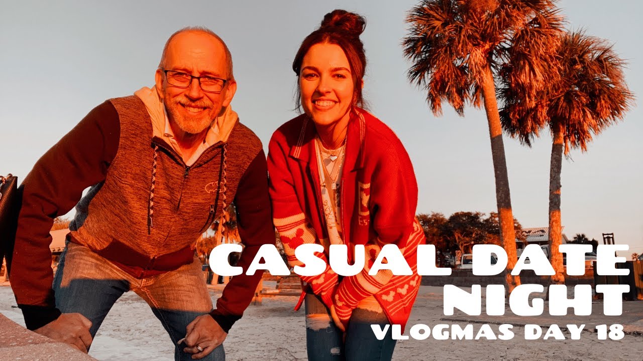Casual Date Night | VLOGMAS DAY 18